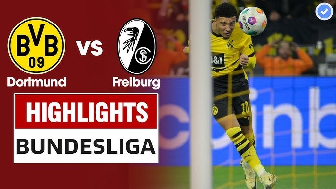 Highlights Dortmund - Freiburg | BLV Người Già | 10.2.24 Highlights Dortmund - Freiburg | BLV Người Già | 10.2.24