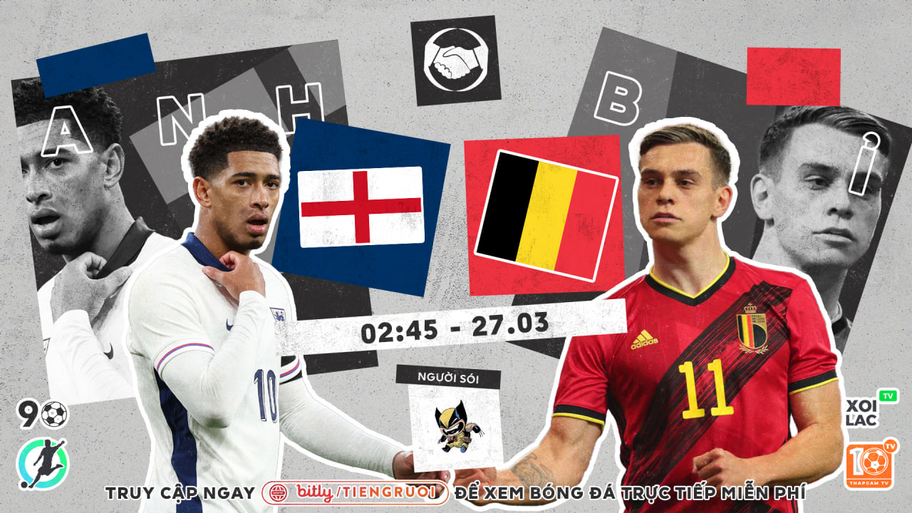 Highlights Anh vs Bỉ | BLV Người Sói | 27.3.24