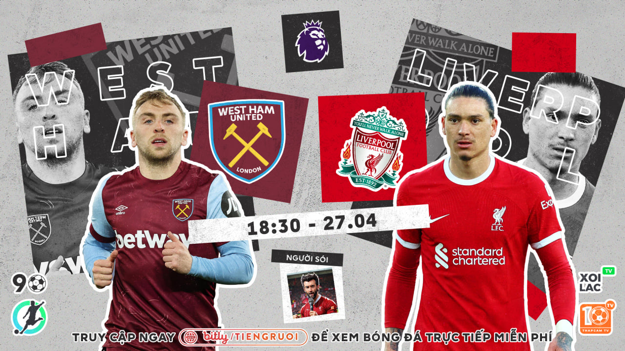 Highlights West Ham vs Liverpool | BLV Người Sói | 27.4.24 Highlights West Ham vs Liverpool | BLV Người Sói | 27.4.24
