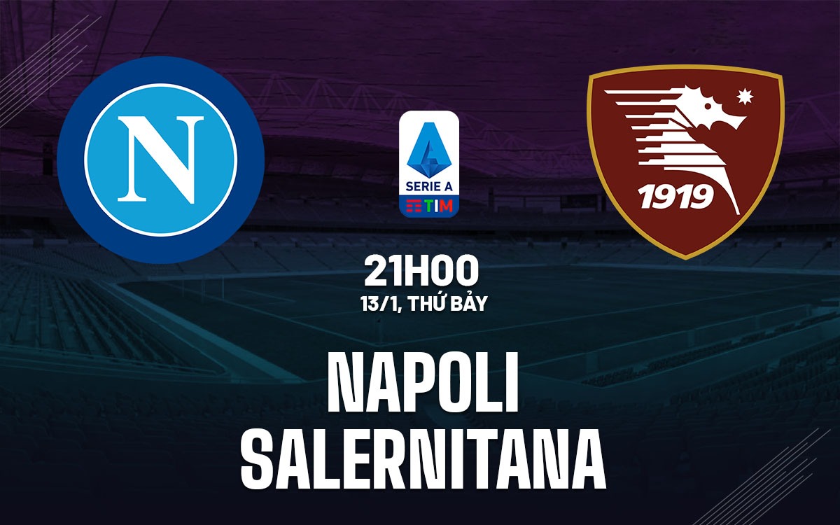 Highlights Napoli vs Salernitana | BLV Người Cồn | 13.1.24 Highlights Napoli vs Salernitana | BLV Người Cồn | 13.1.24